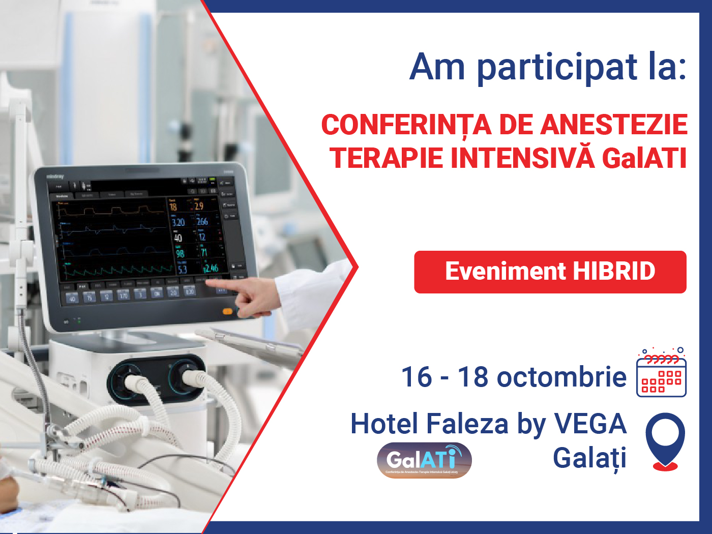 Echipa LIAMED a participat la Conferinta de Anestezie - Terapie Intensiva GalATI, editia 2025