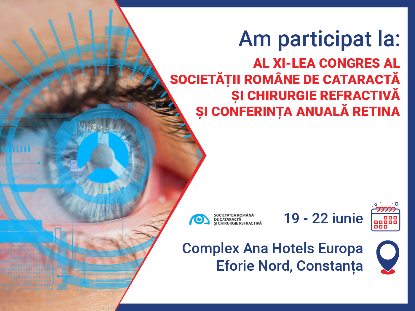Cel de-al 11-lea Congres al Societatii Romane de Cataracta si Chirurgie Refractiva