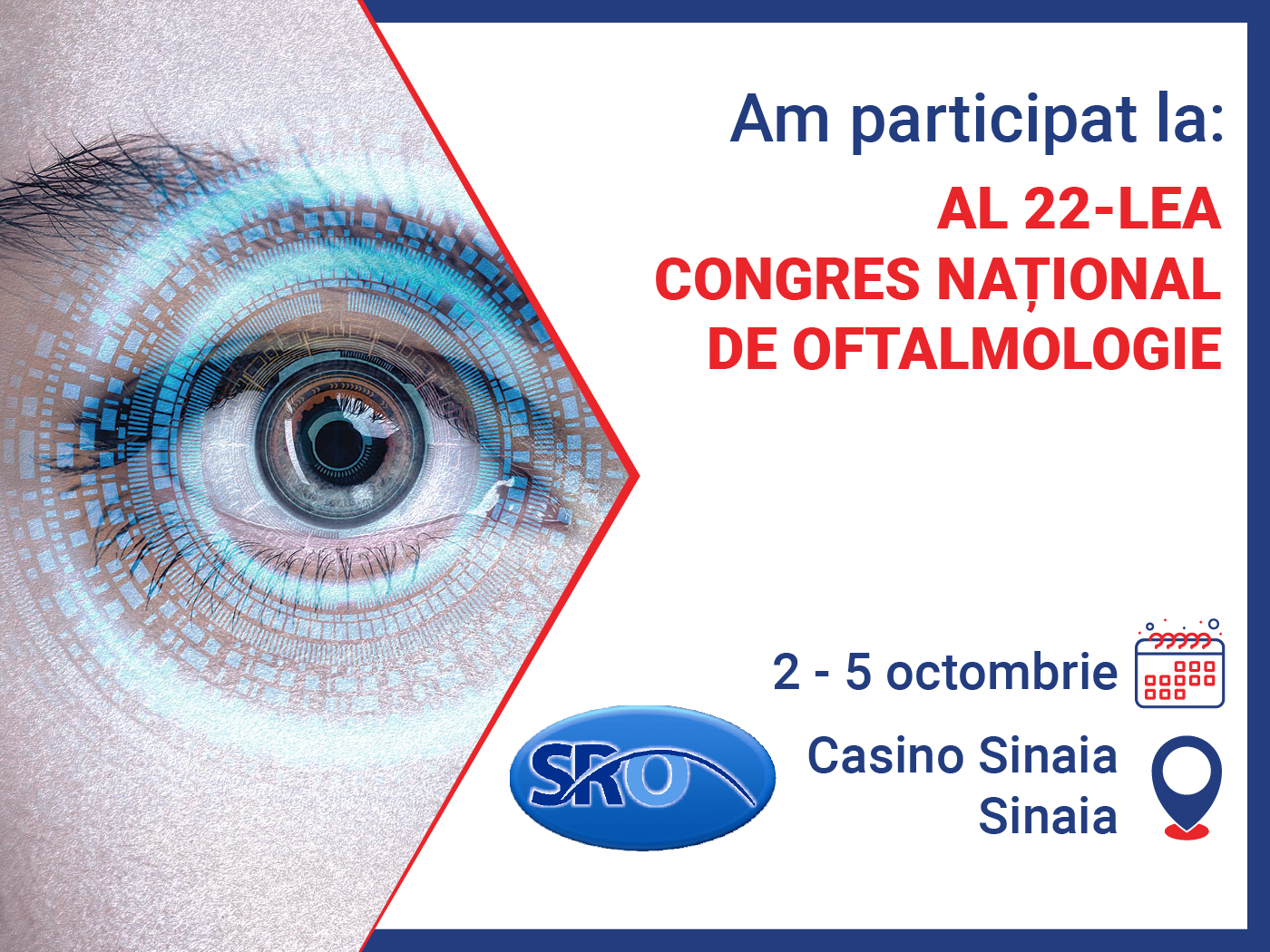 Al 22-lea Congres National de Oftalmologie